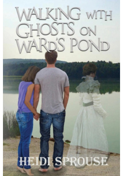 Walking with Ghosts on Ward's Pond