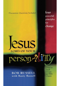 Jesus, Lord of Your Personality