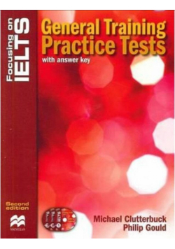 Focusing on IELTS General Training with key + CD