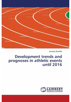 Development trends and prognoses in athletic events until 2016