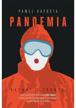Pandemia Raport z frontu