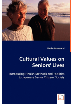 Cultural Values on Seniors' Lives