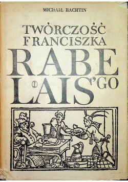 Twórczość Franciszka Rablelais go