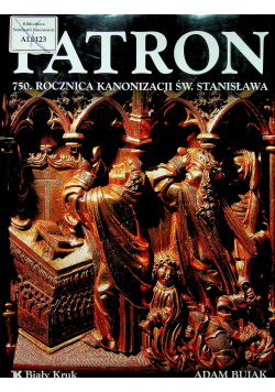 Patron 750 rocznica kanonizacji św Stanisława autograf autora