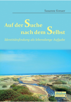 Auf der Suche nach dem Selbst
