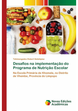 Desafios na implementação do Programa de Nutrição Escolar