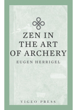 Zen in the Art of Archery