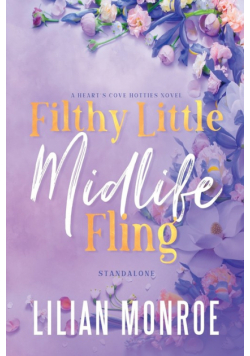 Filthy Little Midlife Fling