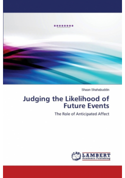 Judging the Likelihood of Future Events