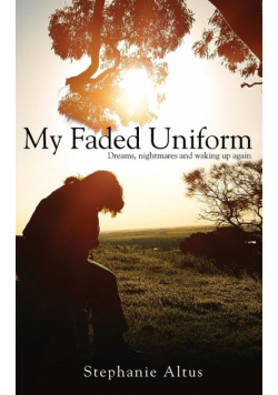 My Faded Uniform