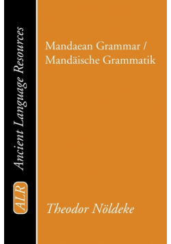 Mandaean Grammar / Mandaische Grammatik