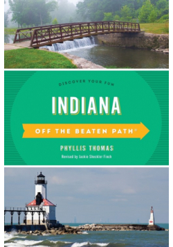 Indiana Off the Beaten Path®