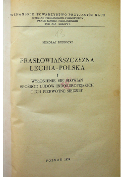 Prasłowiańszczyzna Lechia Polska I