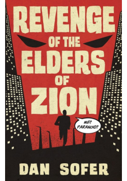 Revenge of the Elders of Zion