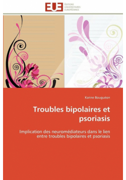 Troubles bipolaires et psoriasis