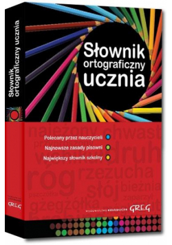 Słownik ortograficzny ucznia Okleina GREG