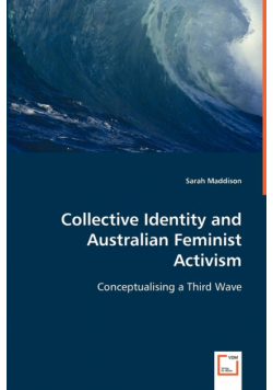 Collective Identity and Australian Feminist Activism