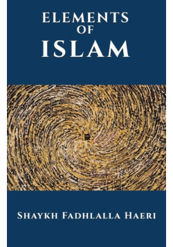The Elements of Islam