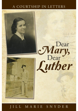 Dear Mary, Dear Luther