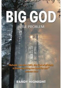 Big God, Little Problem
