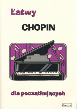 Łatwy Chopin dla początkujących