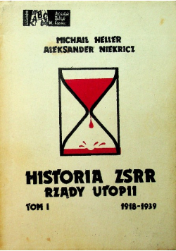 Historia ZSRR Rządy Utopii Tom I