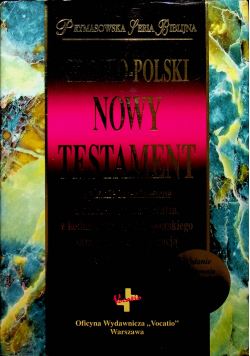 Grecko polski Nowy Testament wydanie interlinearne z kodami gramatycznymi