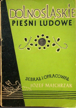 Dolnośląskie pieśni ludowe