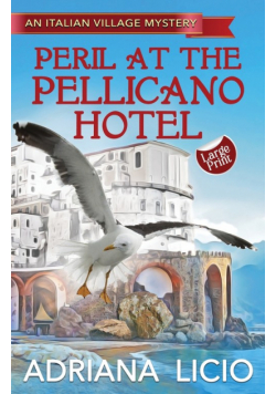 Peril At The Pellicano Hotel