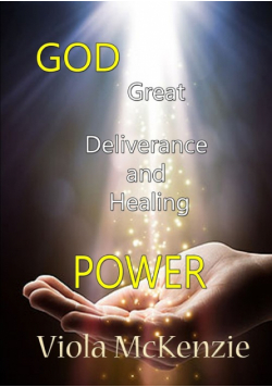 God Great Deliverance and Healing Power