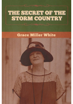 The Secret of the Storm Country