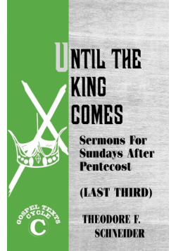 Until The King Comes