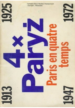 4X Paryż Paeis en quatre temps