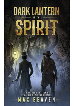 Dark Lantern of the Spirit