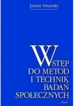 Wstęp do metod i technik badań społecznych