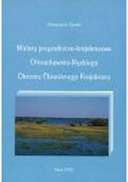Walory przyrodniczo - krajobrazowe Otmuchowsko - Nyskiego Obszaru Chronionego Krajobrazu