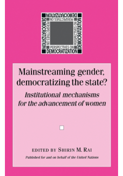 Mainstreaming gender, democratizing the state