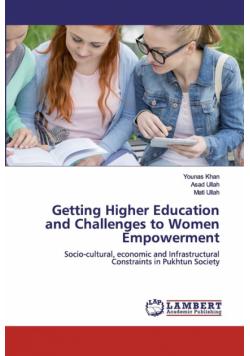 Getting Higher Education and Challenges to Women Empowerment