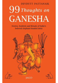 99 Thoughts on Ganesha
