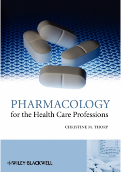 Pharmacology for the Health Care