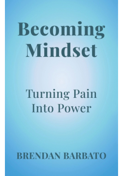 Becoming Mindset