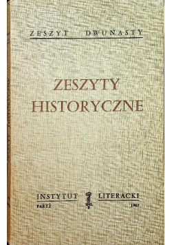 Zeszyty Historyczne Zeszyt Dwunasty