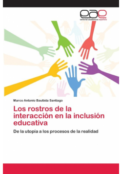 Los rostros de la interacción en la inclusión educativa