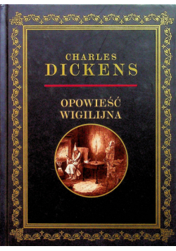 Opowieść wigilijna Świerszcz za kominem