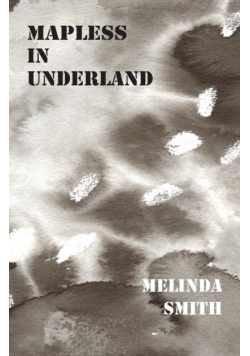 Mapless in Underland