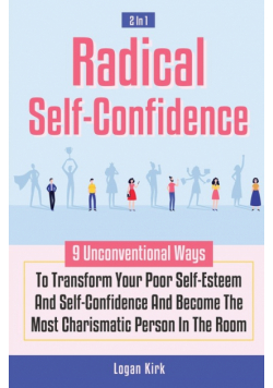 Radical Self-Confidence 2 In 1