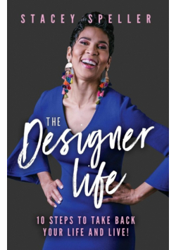 The Designer Life