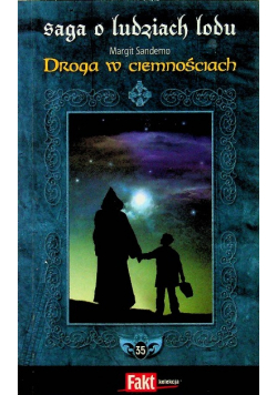 Saga o ludziach lodu Tom 35 Droga w ciemnościach