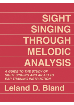 Sight Singing Through Melodic Analysis