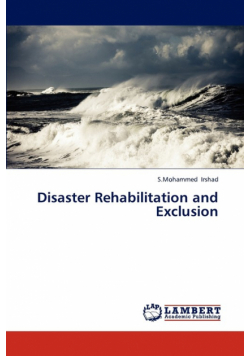 Disaster Rehabilitation and Exclusion